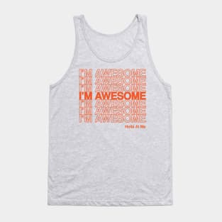 I'm Awesome Tank Top